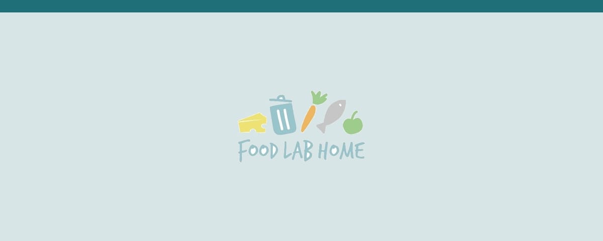 FoodLabHome | Klimabildung gegen Lebensmittelverschwendung im Haushalt